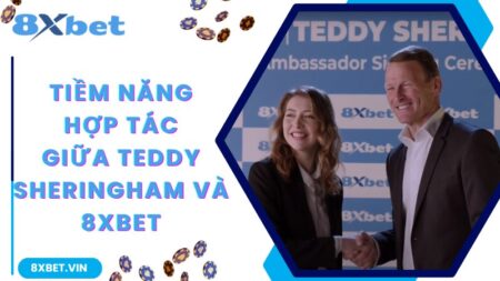 Teddy Sheringham Trở Thành Đại Sứ Thương Hiệu 8Xbet Nổi Tiếng